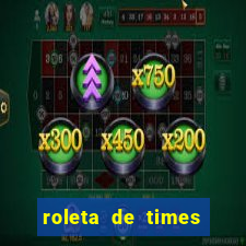 roleta de times (fifa 23)
